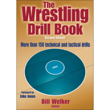 Wrestling Book The Wrestling Drill Book 2nd Edition